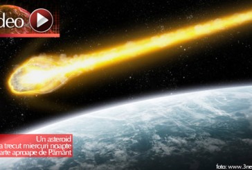 Un asteroid a trecut miercuri noapte foarte aproape de Pământ