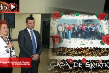 Casa Judeţeană de Asigurări de Sănătate – 15 ani de existenţă!