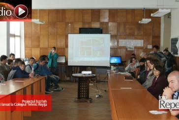 Proiectul EcoTeh a fost lansat la Colegiul Tehnic Reşiţa