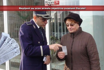 Reşiţenii au scos armele împotriva evaziunii fiscale!