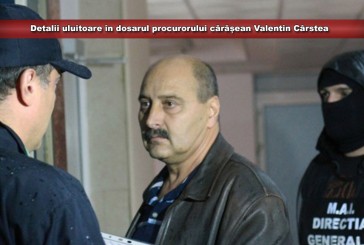 Detalii uluitoare în dosarul procurorului cărășean Valentin Cârstea