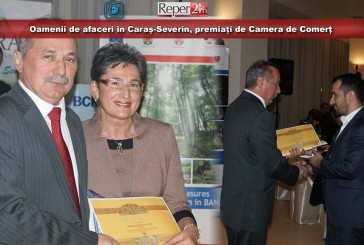 Oamenii de afaceri în Caraș-Severin, premiați de Camera de Comerț
