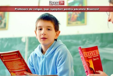 Profesorii de religie, ţapi ispăşitori pentru păcatele Bisericii!