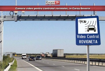 Camere video pentru controlul rovinietei, în Caraș-Severin