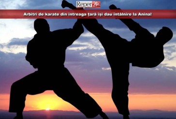 Arbitri de karate din întreaga țară își dau întâlnire la Anina!