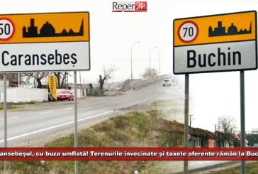 Caransebeșul, cu buza umflată! Terenurile învecinate și taxele aferente rămân la Primăria Buchin!