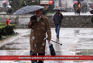 Autoritățile județene sunt în alertă! Vine vremea rea!