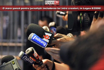 O mare şansă pentru jurnalişti: includerea lor între creatori, în Legea 8/2006!