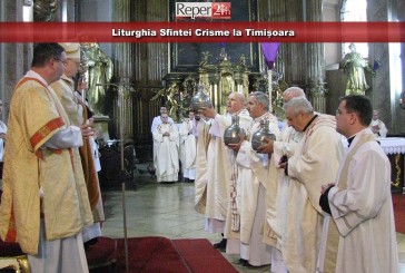 Liturghia Sfintei Crisme la Timișoara