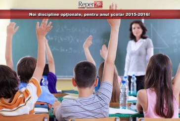 Noi discipline opţionale, pentru anul şcolar 2015-2016!