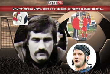 GROFU’ Mircea Chivu, rece ca o statuie, şi înainte şi după moarte…