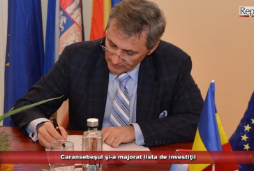 Caransebeşul şi-a majorat lista de investiţii