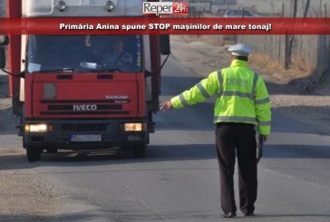 Primăria Anina spune STOP mașinilor de mare tonaj!