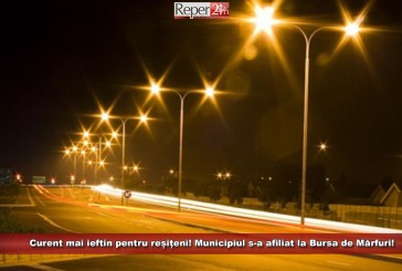 Curent mai ieftin pentru reșițeni! Municipiul s-a afiliat la Bursa de Mărfuri!