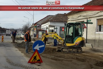 Se extind reţele de apă şi canalizare la Caransebeş!