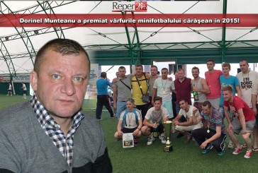 Dorinel Munteanu a premiat vârfurile minifotbalului cărăşean în 2015!