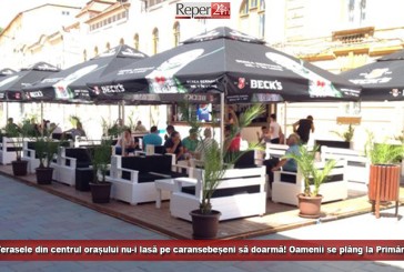 Terasele din centrul orașului nu-i lasă pe caransebeșeni să doarmă! Oamenii se plâng la Primărie