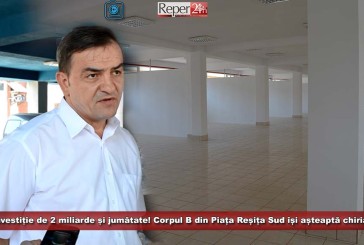 Investiție de 2 miliarde și jumătate! Corpul B din Piața Reșița Sud își așteaptă chiriașii!