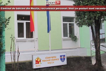 Căminul de bătrăni din Reșița, recrutează personal. Vezi ce posturi sunt vacante