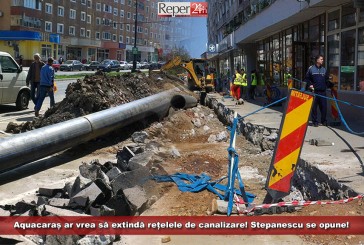 Aquacaraș ar vrea să extindă rețelele de canalizare! Stepanescu se opune!