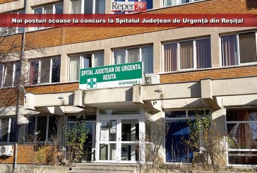 Noi posturi scoase la concurs la Spitalul Județean de Urgență din Reșița! Vezi ce locuri sunt vacante!
