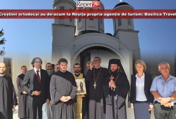 Creștinii ortodocși au de-acum la Reșița propria agenție de turism: Basilica Travel!