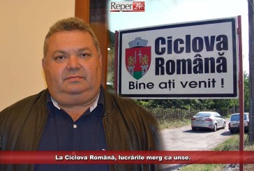 La Ciclova Română, lucrurile merg ca unse. Nu lipsesc însă nici problemele, după cum recunoaște chiar edilul!
