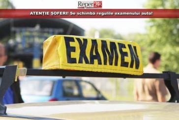 ATENȚIE ȘOFERI! Se schimbă regulile examenului auto!
