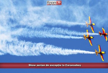 Show aerian de excepție la Caransebeș