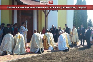 Sfinţirea bisericii greco-catolice din Leta Mare (Letaverstes), Ungaria