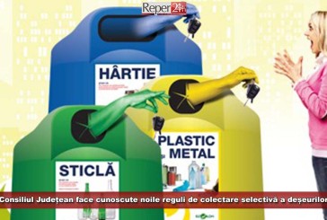 Consiliul Județean face cunoscute noile reguli de colectare selectivă a deșeurilor!