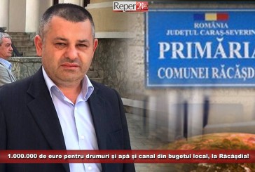 1.000.000 de euro pentru drumuri și apă și canal din bugetul local, la Răcășdia! Vezi planurile autorităților locale!