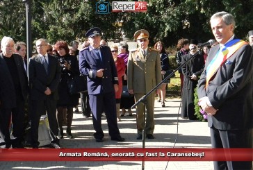 Armata Română, onorată cu fast la Caransebeș!