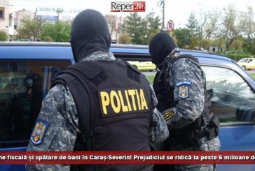 Evaziune fiscală și spălare de bani în Caraș-Severin! Prejudiciul se ridică la peste 6 milioane de euro!
