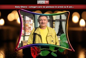 Gelu Ghera – colegul care ne părăsea în urmă cu 6 ani…