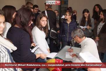 Scriitorul Mihail Rădulescu, cu… suspendatul, prin liceele din Caransebeș!