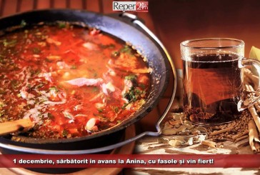 1 decembrie, sărbătorit în avans la Anina, cu fasole și vin fiert!