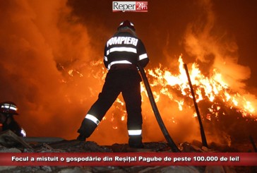 Focul a mistuit o gospodărie din Reșița! Pagube de peste 100.000 de lei!