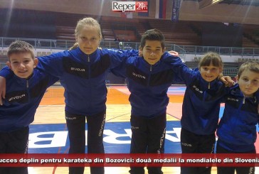 Succes deplin pentru karateka din Bozovici: două medalii la mondialele din Slovenia!