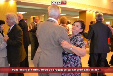 Pensionarii din Oțelu Roșu se pregătesc să danseze până în zori!