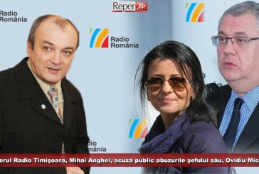 Managerul Radio Timişoara, Mihai Anghel, acuză public abuzurile şefului său, Ovidiu Miculescu!