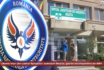 Nume mari din cadrul Spitalului Județean Reșița, găsite incompatibile de ANI! Șefii de secții au afaceri private în paralel!
