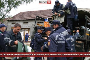 Alertele ISU vor fi rezolvate operativ la Anina! Vezi proiectele transfrontaliere ale anului 2016!