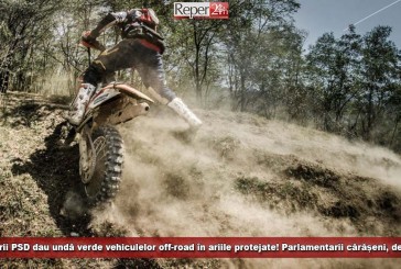 Senatorii PSD dau undă verde vehiculelor off-road în ariile protejate! Parlamentarii cărășeni sunt de acord!