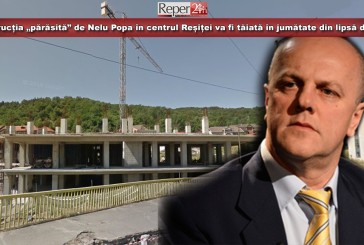 Construcția „părăsită” de Nelu Popa în centrul Reșiței va fi tăiată în jumătate din lipsă de bani!