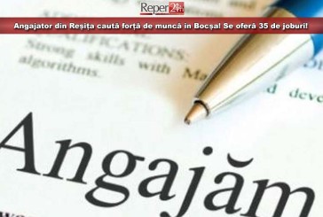 Angajator din Reșița caută forță de muncă în Bocșa! Se oferă 35 de joburi!