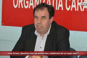 Ioan Crina: „Suntem clar pe primul loc, indiferent de ce spun alții”!
