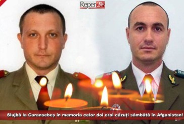 Slujbă la Caransebeș, în memoria celor doi eroi români căzuți sâmbătă în Afganistan!