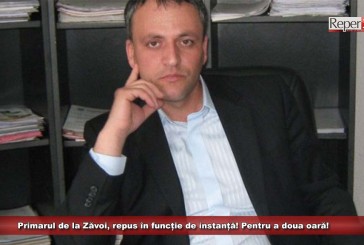 Primarul de la Zăvoi, repus în funcție de instanță! Pentru a doua oară!
