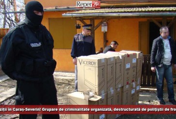 Percheziții în Caraș-Severin! Grupare de criminalitate organizată, destructurată de poliţiştii de frontieră!